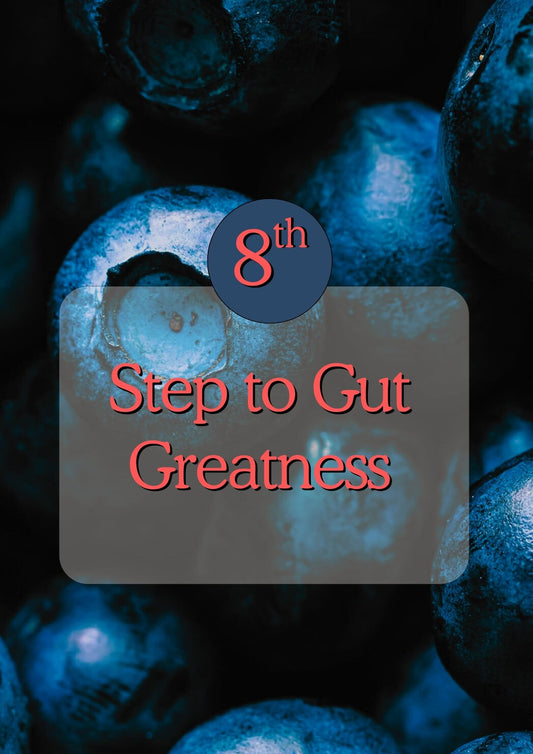Step 8 - Gut Greatness - Stress Buster